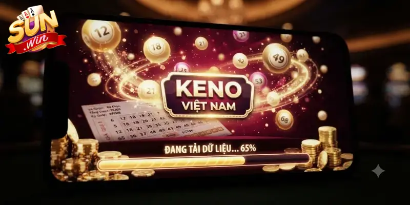 Keno Sunwin nơi giải trí đổi thưởng hấp dẫn cho người yêu lô đề số