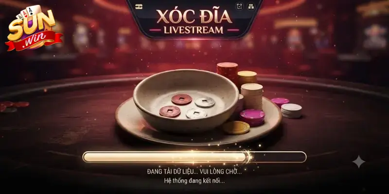 Xóc đĩa Livestream Sunwin chơi cực đã, thưởng lớn liền tay