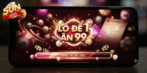 Lô đề 1 ăn 99 Sunwin trả thưởng cao, dễ chơi dễ trúng