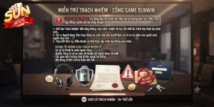 Miễn Trừ Trách Nhiệm Sunwin và những điều bạn cần biết trước khi trải nghiệm