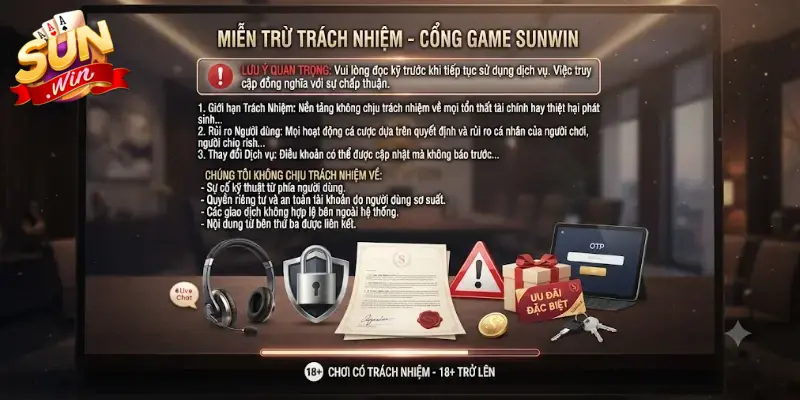Miễn Trừ Trách Nhiệm Sunwin và những điều bạn cần biết trước khi trải nghiệm
