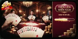 Tiến lên miền nam Sunwin chơi cực vui, nhận thưởng hấp dẫn mỗi ngày