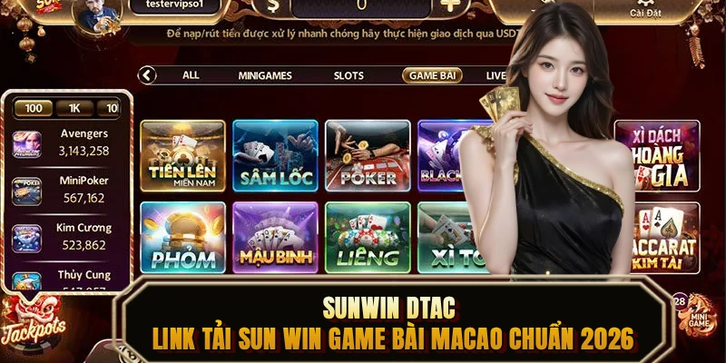 SUNWIN DTAC 🎖 LINK TẢI SUN WIN GAME BÀI MACAO CHUẨN 2026